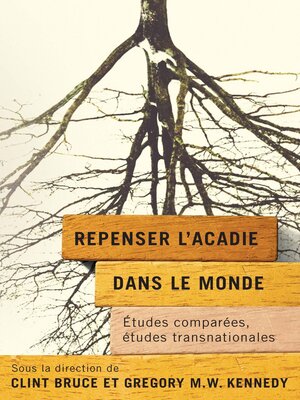 cover image of Repenser l'Acadie dans le monde